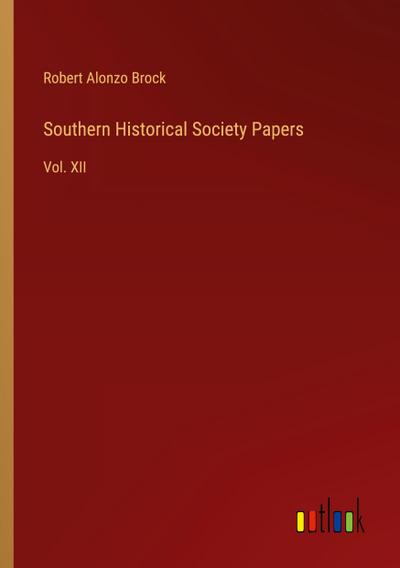Southern Historical Society Papers