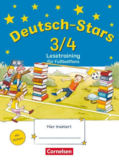 Deutsch-Stars: Lesetraining für Fußballfans 3./4. Schuljahr