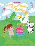 Iyla and Friends Celebrate Charlie the Goose’s Birthday!
