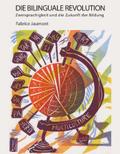 Die Bilinguale Revolution