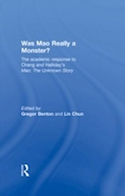 Was Mao Really a Monster?