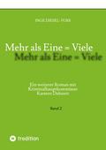 Mehr als Eine = Viele