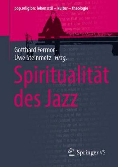 Spiritualität des Jazz