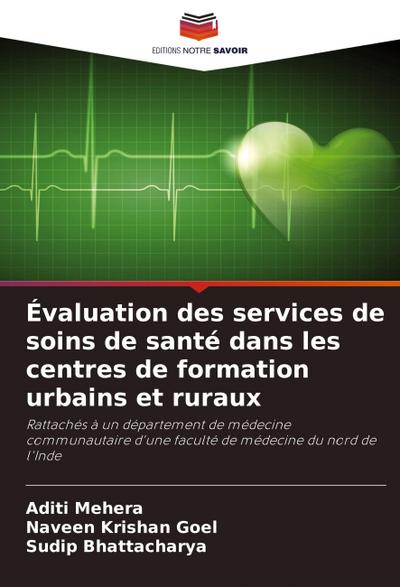 Évaluation des services de soins de santé dans les centres de formation urbains et ruraux