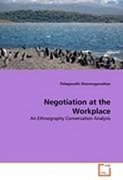 Negotiation at the Workplace