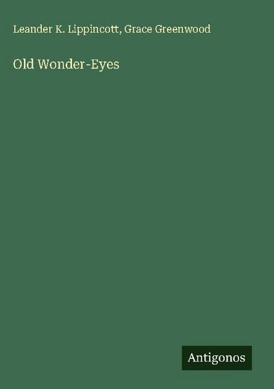 Old Wonder-Eyes
