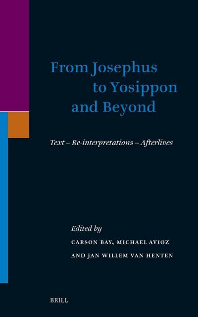 From Josephus to Yosippon and Beyond