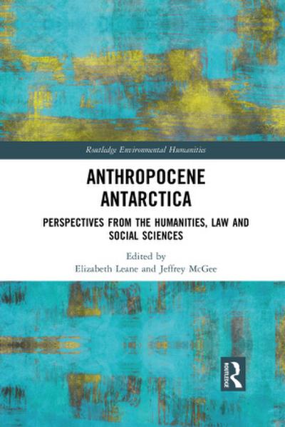 Anthropocene Antarctica