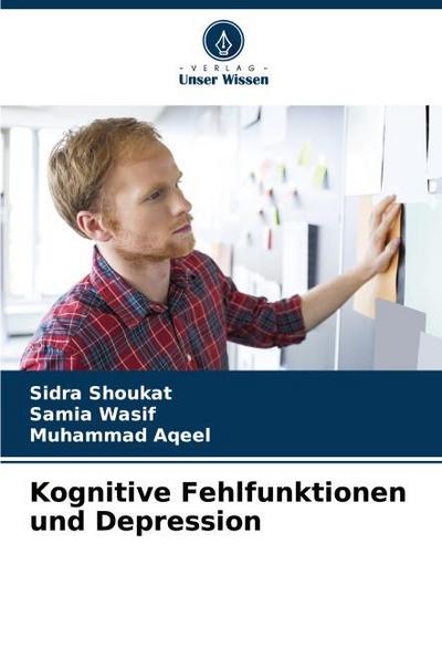 Kognitive Fehlfunktionen und Depression