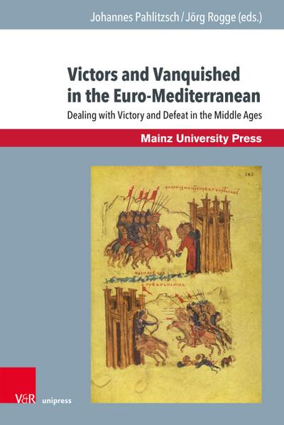 Victors and Vanquished in the Euro-Mediterranean