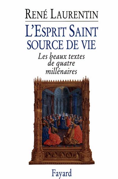 L’Esprit Saint, source de vie