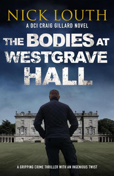 The Bodies at Westgrave Hall