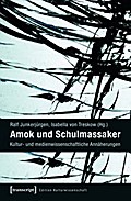 Amok und Schulmassaker