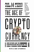 The Age of Cryptocurrency