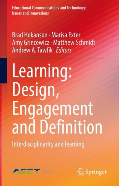 Learning: Design, Engagement and Definition