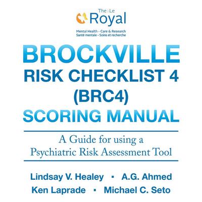 Brockville Risk Checklist 4 (Brc4):  Scoring Manual