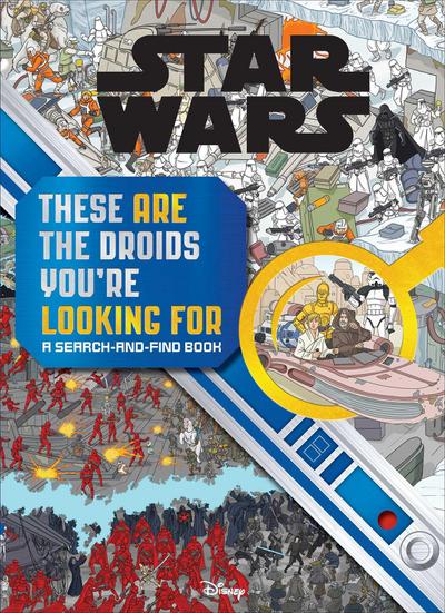 Star Wars Search and Find: These Are the Droids You’re Looking for