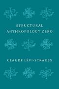 Structural Anthropology Zero