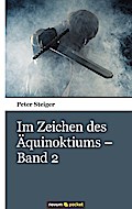 Im Zeichen des Äquinoktiums - Band 2