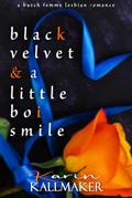 Black Velvet and A Little Boi Smile
