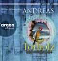 Totholz von Andreas Föhr | Audio-CD