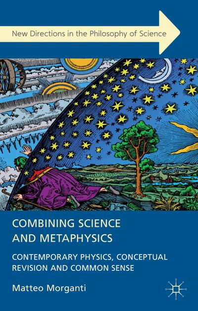 Combining Science and Metaphysics
