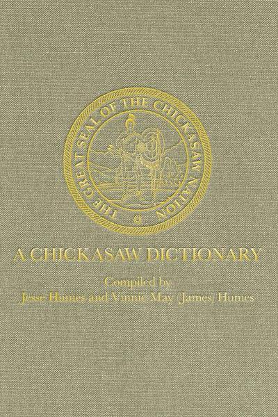 A Chickasaw Dictionary