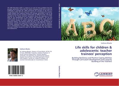 Life skills for children & adolescents: teacher trainees’ perception