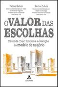 O valor das escolhas