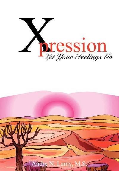 Xpression - Andre N. Lamy M. S.