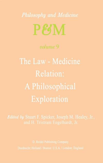 The Law-Medicine Relation: A Philosophical Exploration