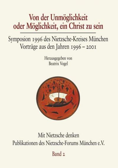 Von der Unmöglichkeit oder Möglichkeit, ein Christ zu sein