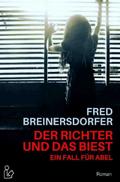DER RICHTER UND DAS BIEST - EIN FALL FÜR ABEL