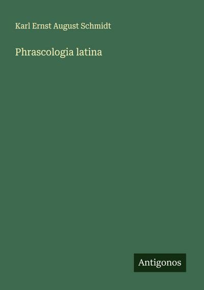 Phrascologia latina