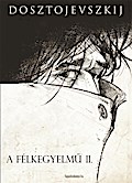 A félkegyelmu 2. rész