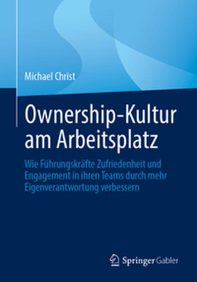 Ownership-Kultur am Arbeitsplatz