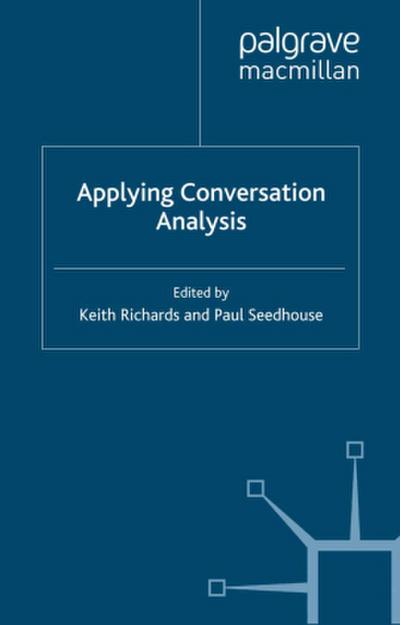 Applying Conversation Analysis