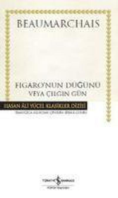 Figaronun Dügünü veya Cilgin Gün Ciltli - ön kapak Figaronun Dügünü veya Cilgin Gün Ciltli