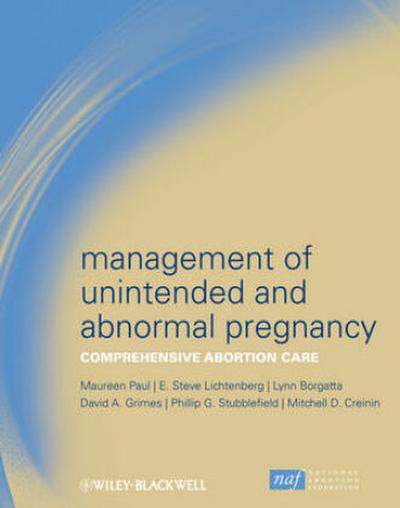 Management of Unintended and Abnormal Pregnancy