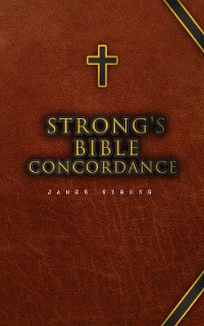 Strong’s Bible Concordance