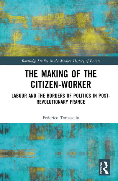 The Making of the Citizen-Worker