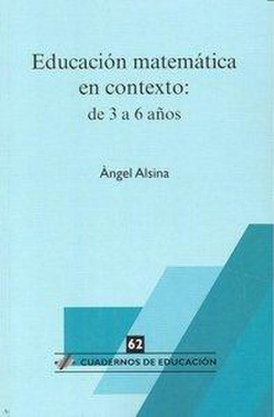 Educación matemática en contexto : de 3 a 6 años