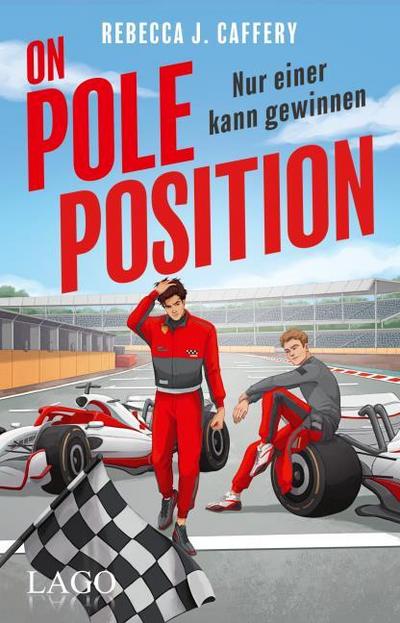 On Pole Position. Nur einer kann gewinnen (Adrenaline hearts, Bd. 1)