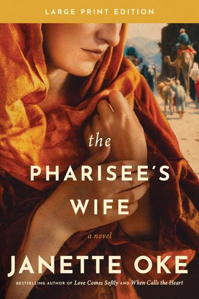 The Pharisee’s Wife, Large Print