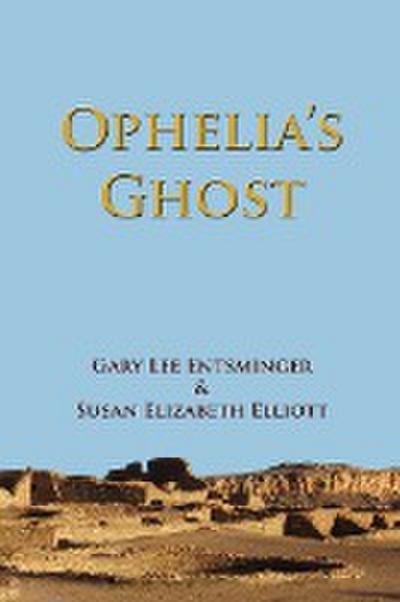 Ophelia’s Ghost