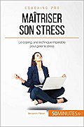 Maîtriser son stress