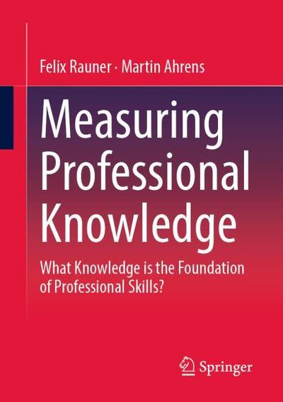 Measuring Professional Knowledge