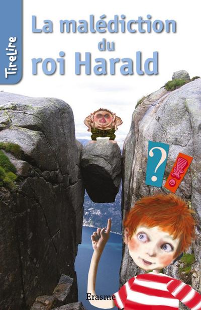 La malédiction du roi Harald