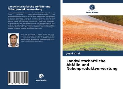 Landwirtschaftliche Abfälle und Nebenproduktverwertung
