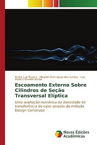 Escoamento Externo Sobre Cilindros de Seção Transversal Elíptica